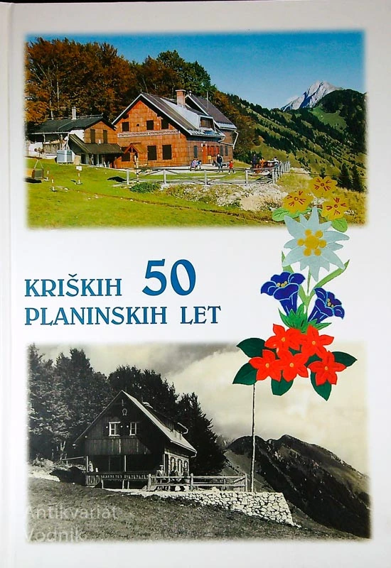 KRIŠKIH 50 PLANINSKIH LET