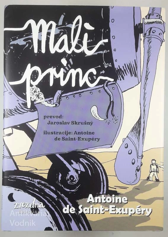 MALI PRINC, Antoine de Saint-Exupery