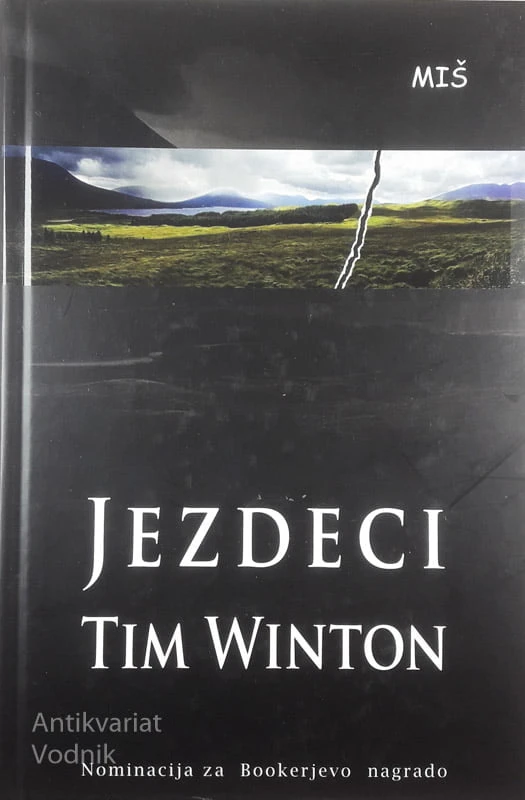 JEZDECI, Tim Winton
