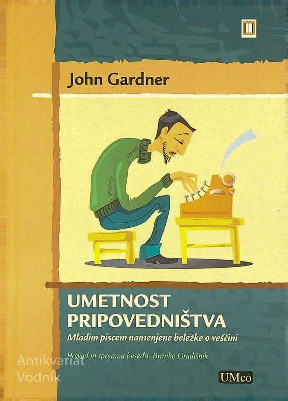 UMETNOST PRIPOVEDNIŠTVA, John Gardner