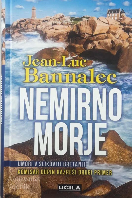 NEMIRNO MORJE, Jean-Luc Bannalec