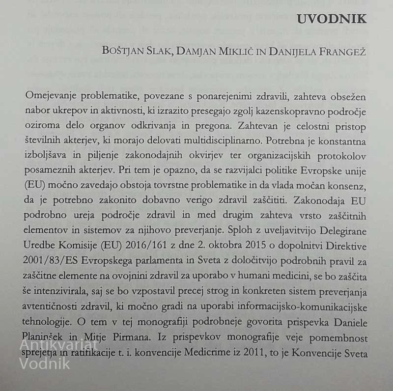 PONAREJENA ZDRAVILA V TEORIJI IN PRAKSI, Boštjan Slak in Danijela Frangež