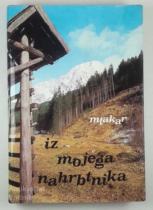 IZ MOJEGA NAHRBTNIKA, Janko Mlakar