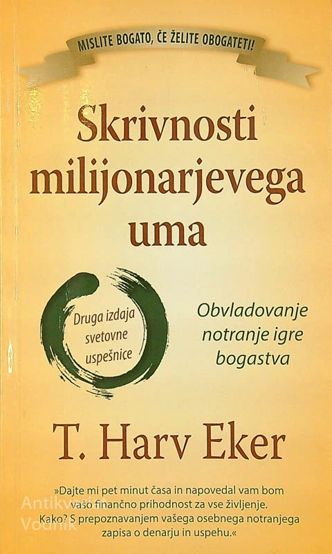 SKRIVNOSTI MILIJONARJEVEGA UMA, T. Harv Eker