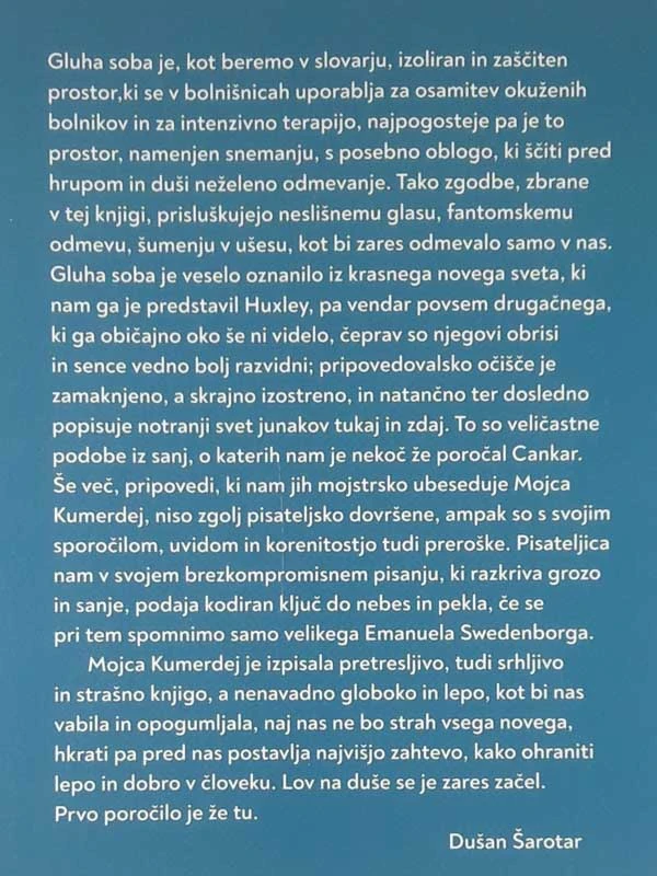 GLUHA SOBA, Mojca Kumerdej