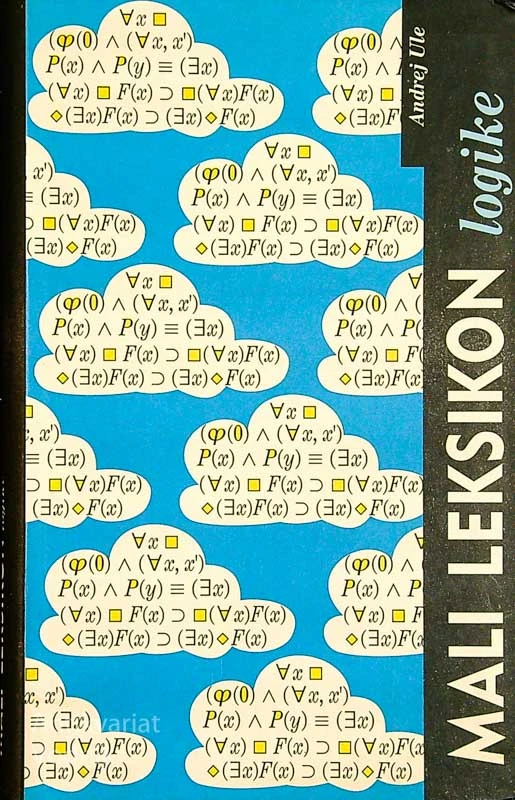 MALI LEKSIKON LOGIKE, Andrej Ule
