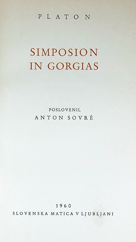 SIMPOSION IN GORGIAS, Platon