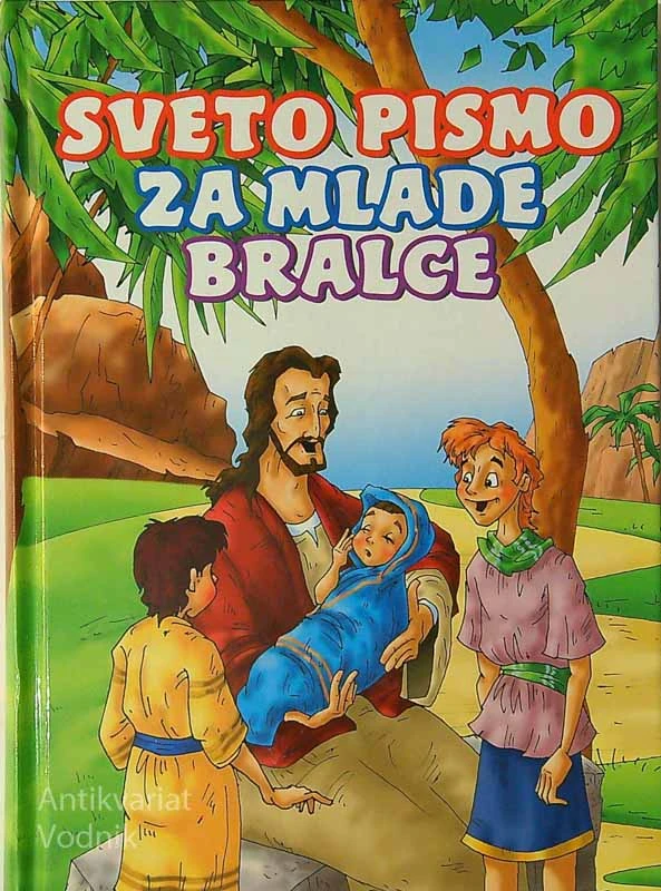 SVETO PISMO ZA MLADE BRALCE