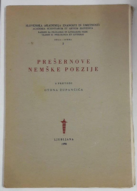 PREŠERNOVE NEMŠKE POEZIJE s prevodi Otona Župančiča