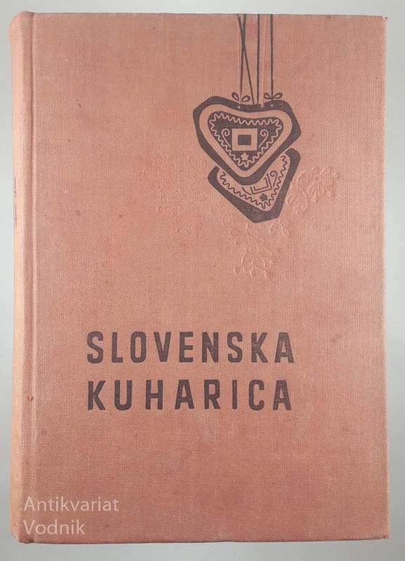 SLOVENSKA KUHARICA, S. M. Felicita Kalinšek
