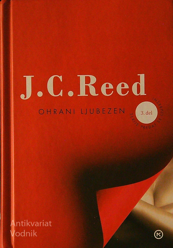 OHRANI LJUBEZEN, J. C. Reed (3. del)