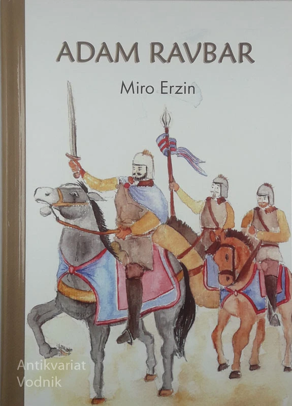 ADAM RAVBAR, Miro Erzin