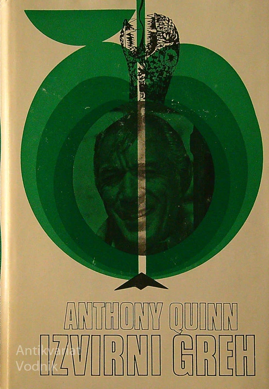IZVIRNI GREH, Anthony Quinn