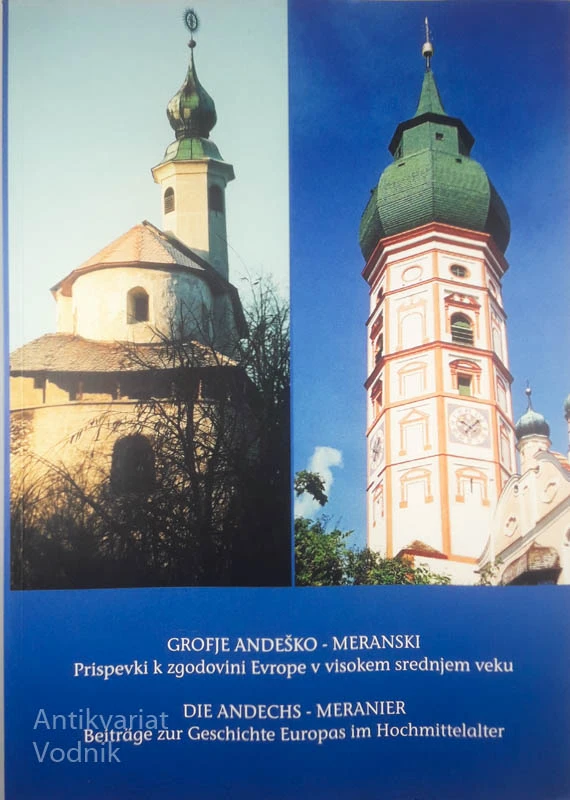 GROFJE ANDEŠKO – MERANSKI / DIE ANDECHS – MERANIER