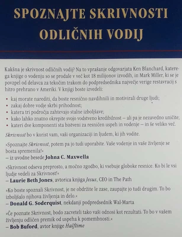 SKRIVNOST, KAJ VEDO IN KAJ POČNEJO ODLIČNI VODJE, Ken Blanchard in Mark Miller