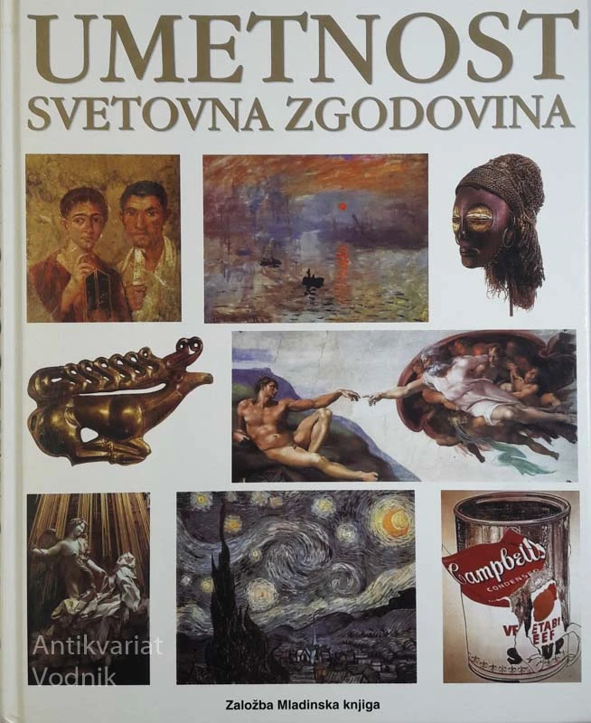 UMETNOST: SVETOVNA ZGODOVINA, uredila Irena Trenc-Frelih
