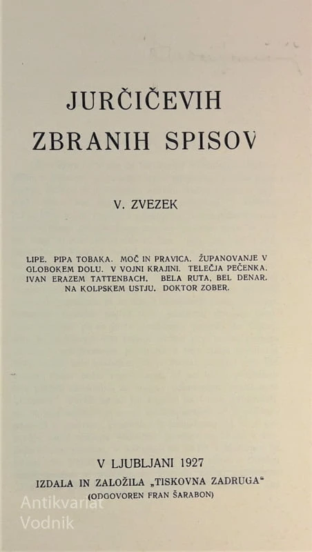 Josip Jurčič, ZBRANI SPISI, V. zvezek