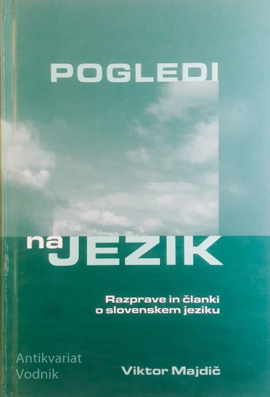 POGLEDI NA JEZIK, Viktor Majdič