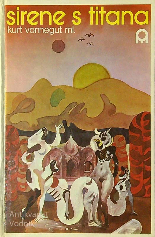 SIRENE S TITANA, Kurt Vonnegut ml.