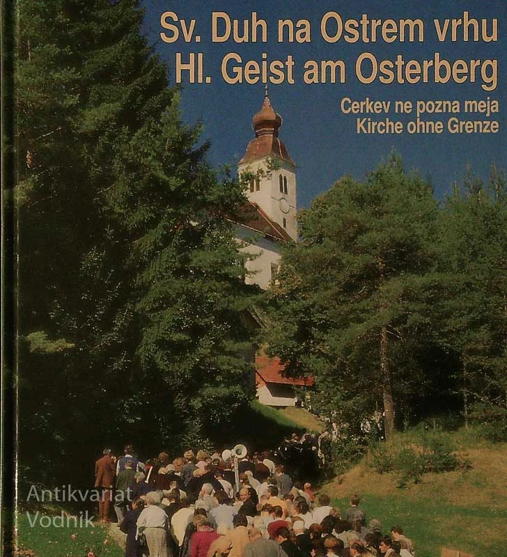 SV. DUH NA OSTREM VRHU; CERKEV NE POZNA MEJA