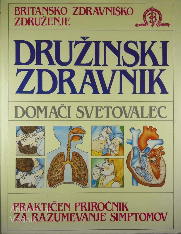DRUŽINSKI ZDRAVNIK, DOMAČI SVETOVALEC