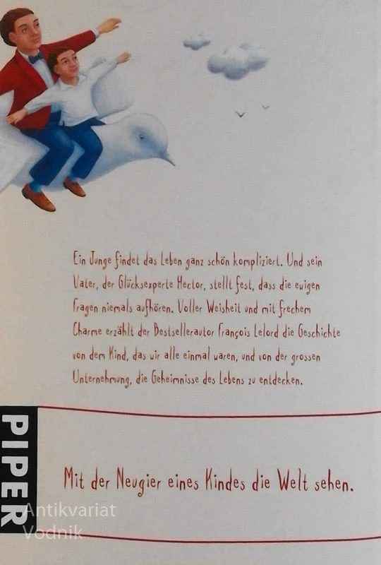 Francois Lelord, HECTOR & HECTOR und die Geheimnisse des Lebens