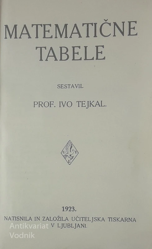 MATEMATIČNE TABELE, Ivo Tejkal