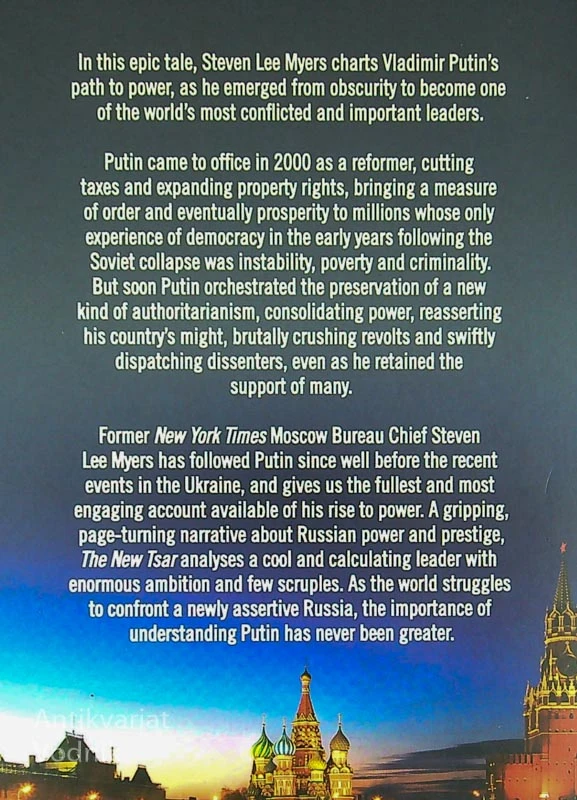 THE NEW TSAR; THE RISE AND REIGN OF VLADIMIR PUTIN, Steven Lee Mayers