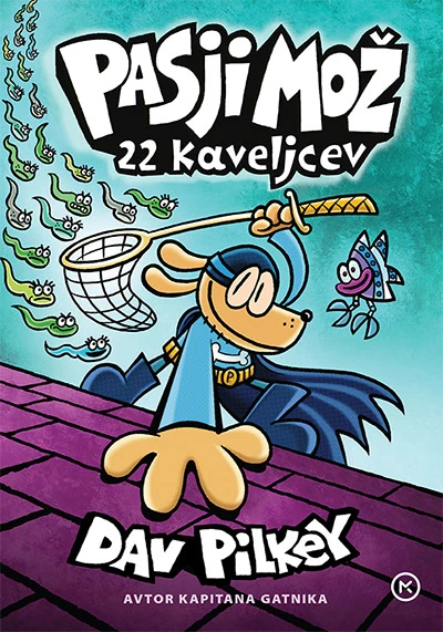 PASJI MOŽ: 22 kaveljcev (8. knjiga), Dav Pilkey
