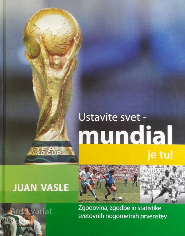 USTAVITE SVET – MUNDIAL JE TU, Juan Vasle (nogomet)