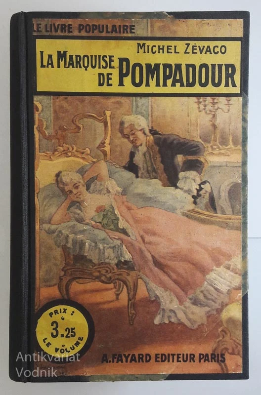 LA MARQUISE DE POMPADOUR, Michel Zavaco