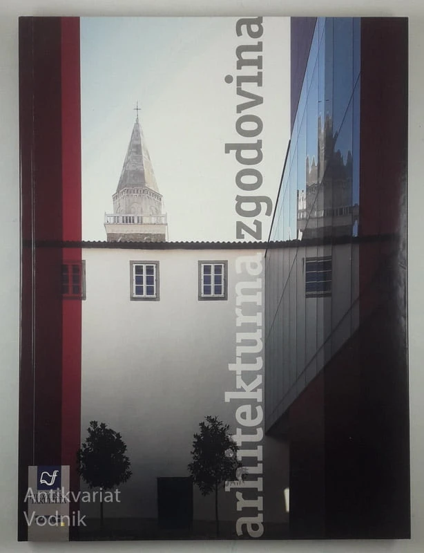 ARHITEKTURNA ZGODOVINA, več avtorjev