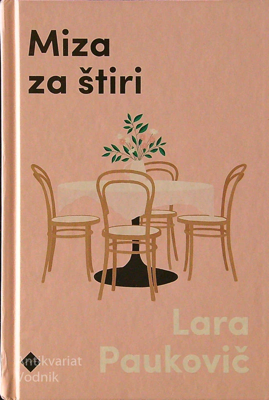 MIZA ZA ŠTIRI, Lara Paukovič