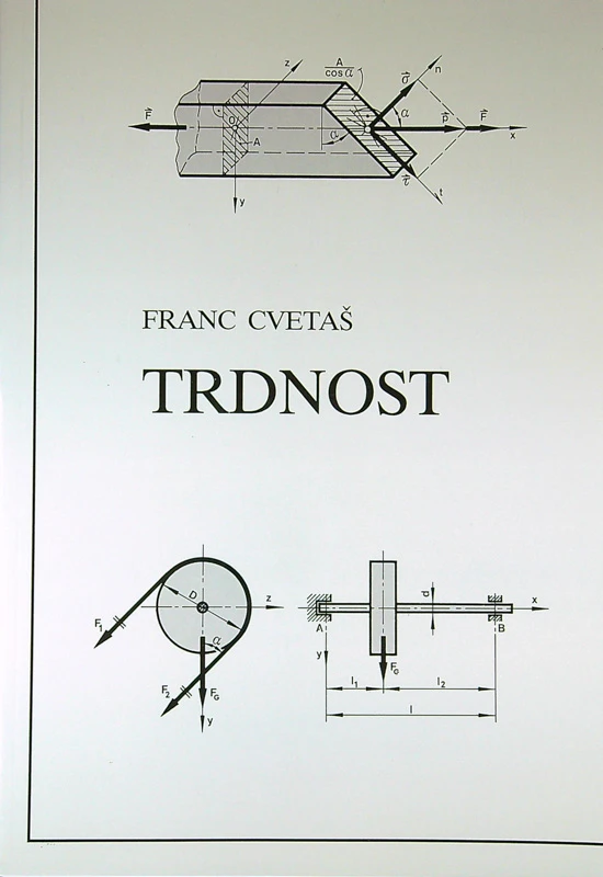 TRDNOST, Franc Cvetaš