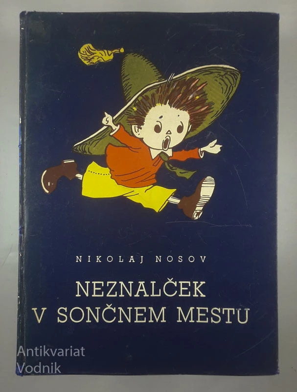 NEZNALČEK V SONČNEM MESTU, Nikolaj Nosov