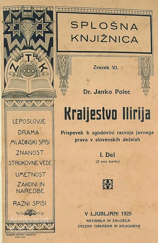 KRALJESTVO ILIRIJA; 1. DEL, Dr. Janko Polec