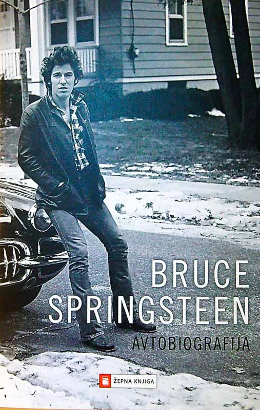 BRUCE SPRINGSTEEN; AVTOBIOGRAFIJA