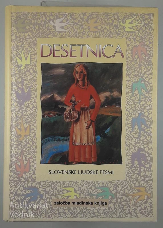 DESETNICA, SLOVENSKE LJUDSKE PESMI
