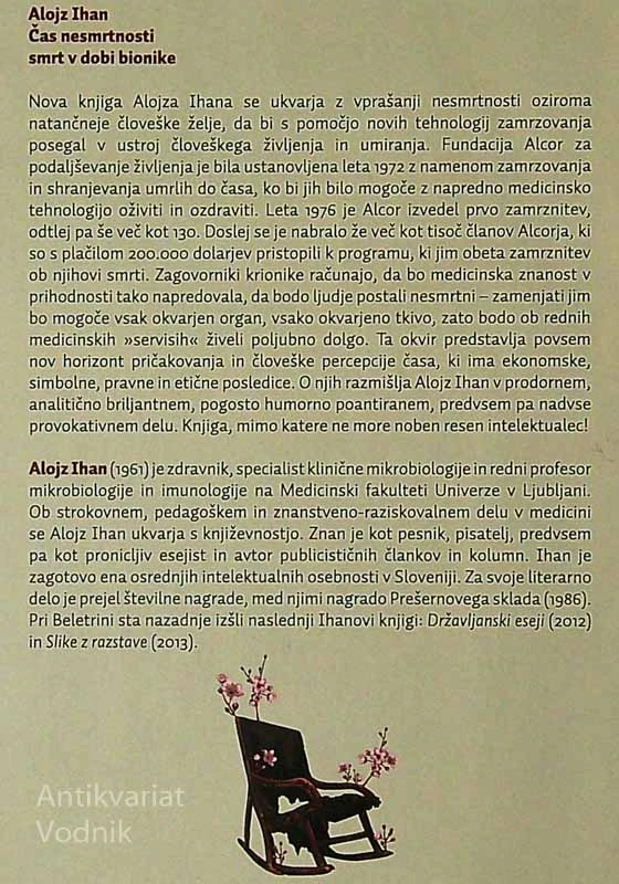 ČAS NESMRTNOSTI, Alojz Ihan