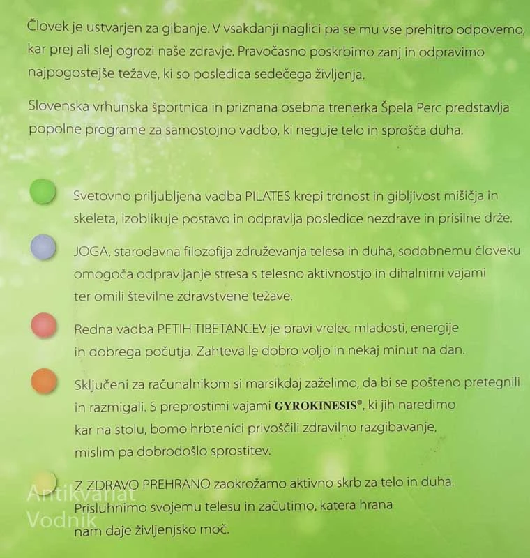 LEPOTA V GIBU; VADBA ZA ZDRAVO TELO IN UMIRJEN DUH, Špela Perc