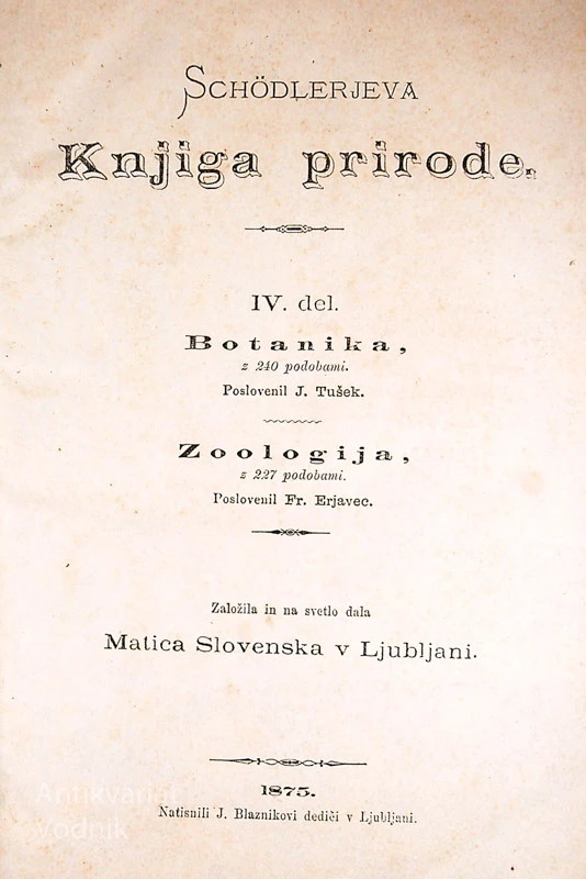 SCHÖDLERJEVA KNJIGA PRIRODE; IV. DEL BOTANIKA ZOOLOGIJA