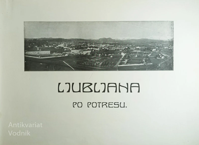LJUBLJANA 1895-1910