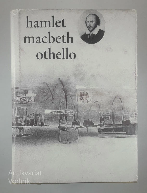 HAMLET, MACBETH, OTHELLO, William Shakespeare