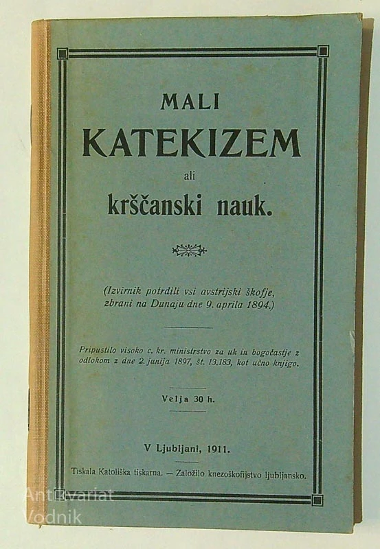 MALI KATEKIZEM ALI KRŠČANSKI NAUK