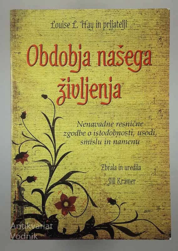 OBDOBJA NAŠEGA ŽIVLJENJA, Louise L. Hay