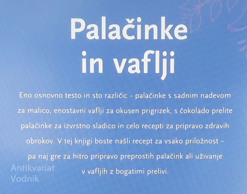PALAČINKE IN VAFLJI, Christine France