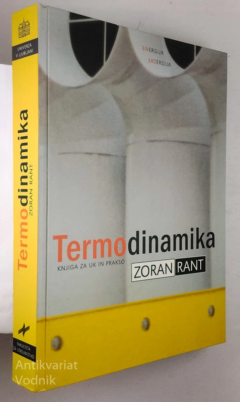 TERMODINAMIKA: KNJIGA ZA UK IN PRAKSO, Zoran Rant