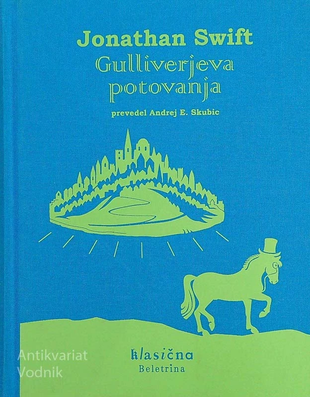 GULLIVERJEVA POTOVANJA, Jonathan Swift