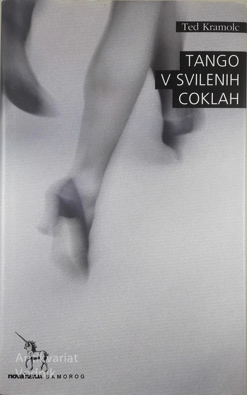 TANGO V SVILENIH COKLAH, Ted Kramole