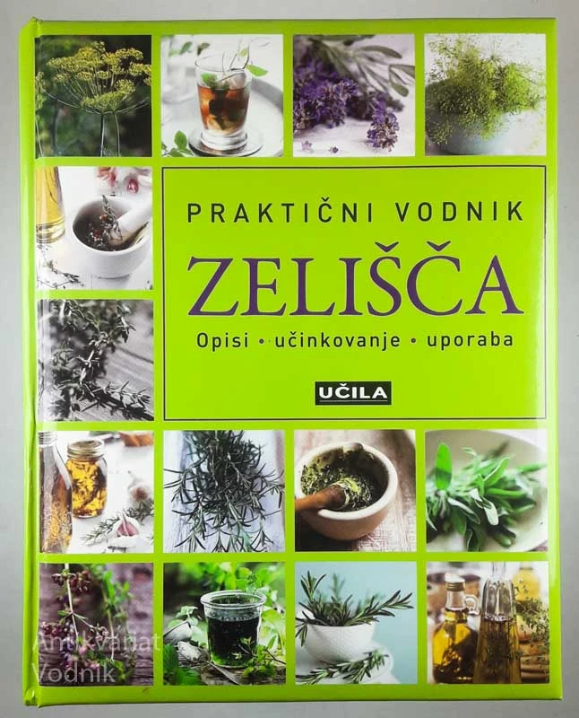 ZELIŠČA; PRAKTIČNI VODNIK, Hans W. Kothe
